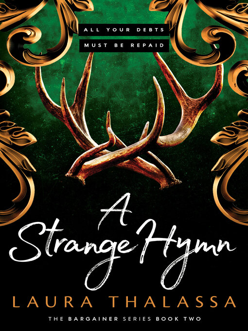 Title details for A Strange Hymn by Laura Thalassa - Available